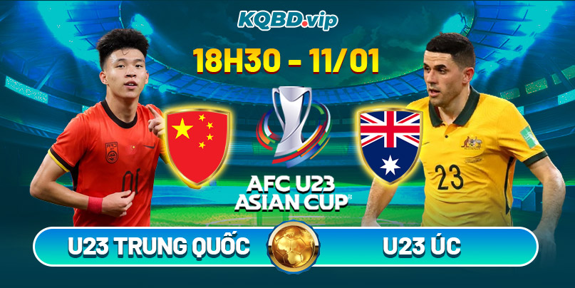 Soi Kèo U23 Trung Quốc Vs U23 Úc 18h30 11_01_2026 - Bảng D VCK U23 Châu Á